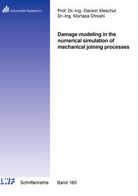 Vorderes Coverbild Damage modeling in the numerical simulation of mechanical joining processes