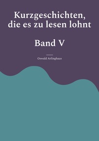 Vorderes Coverbild Kurzgeschichten, die es zu lesen lohnt