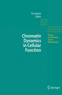Vorderes Coverbild Chromatin Dynamics in Cellular Function