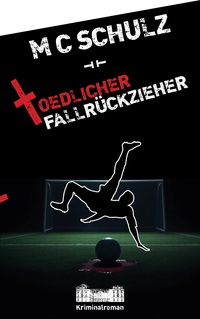 Vorderes Coverbild Tödlicher Fallrückzieher