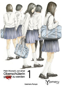 Vorderes Coverbild Mein Wunsch, von einer Oberschülerin getötet zu werden 01