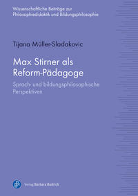 Vorderes Coverbild Max Stirner als Reform-Pädagoge