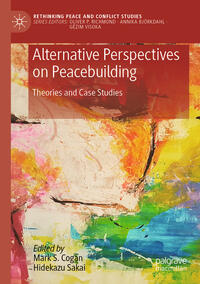 Vorderes Coverbild Alternative Perspectives on Peacebuilding