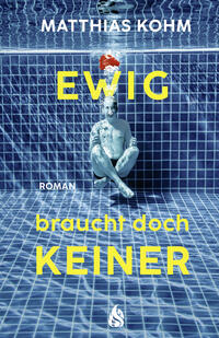 Vorderes Coverbild Ewig braucht doch keiner