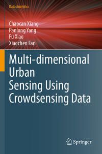 Vorderes Coverbild Multi-dimensional Urban Sensing Using Crowdsensing Data