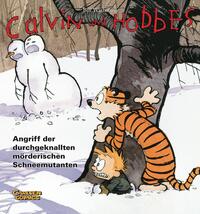 Vorderes Coverbild Calvin und Hobbes 7: Angriff der durchgeknallten mörderischen Schneemutanten