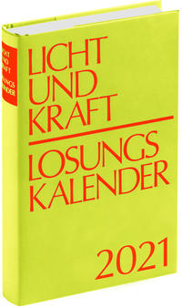 Vorderes Coverbild Licht und Kraft/Losungskalender 2021 Buchausgabe gebunden