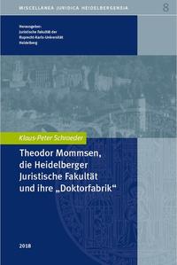 Vorderes Coverbild UNI 8 - Die Heidelberger Juristische Fakultät und ihre "Doktorfabrik"