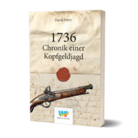 Vorderes Coverbild 1736 - Chronik einer Kopfgeldjagd