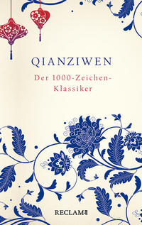 Vorderes Coverbild Qianziwen. Der 1000-Zeichen-Klassiker