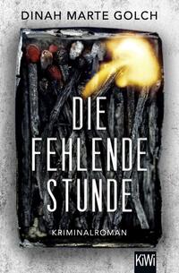 Vorderes Coverbild Die fehlende Stunde