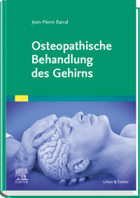 Vorderes Coverbild Osteopathische Behandlung des Gehirns