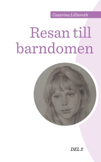 Vorderes Coverbild Resan till barndomen