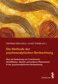 Vorderes Coverbild Die Methode der psychoanalystischen Beobachtung