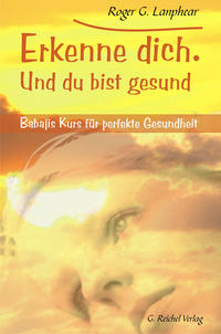 Vorderes Coverbild Erkenne dich. Und du bist gesund