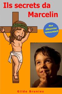 Vorderes Coverbild Ils secrets da Marcelin