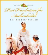 Vorderes Coverbild Drei Haselnüsse für Aschenbrödel