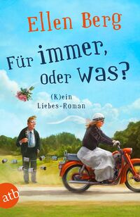 Vorderes Coverbild Für immer, oder was?