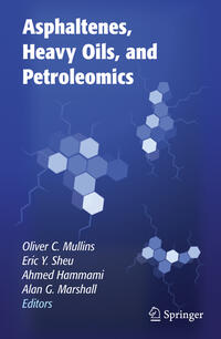 Vorderes Coverbild Asphaltenes, Heavy Oils, and Petroleomics