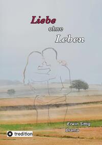 Vorderes Coverbild Liebe ohne Leben