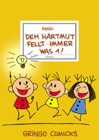Vorderes Coverbild Dem Hartmut fellt immer was 1!