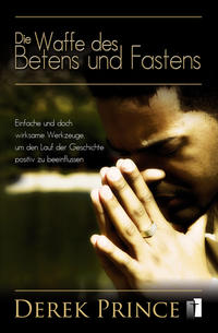 Vorderes Coverbild Die Waffe des Betens und Fastens