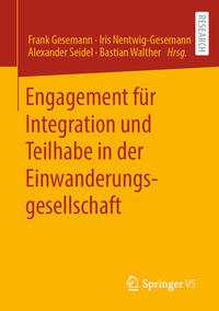 Vorderes Coverbild Engagement für Integration und Teilhabe in der Einwanderungsgesellschaft