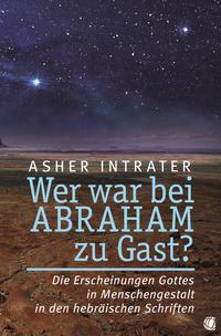 Vorderes Coverbild Wer war bei Abraham zu Gast?