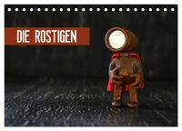 Vorderes Coverbild Die Rostigen (Tischkalender 2025 DIN A5 quer), CALVENDO Monatskalender