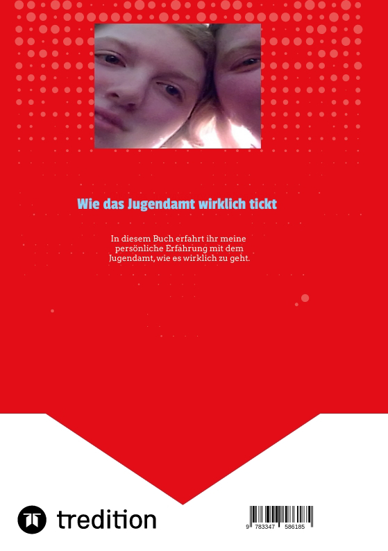 Rückseitencover Wie das Jugendamt wirklich tickt