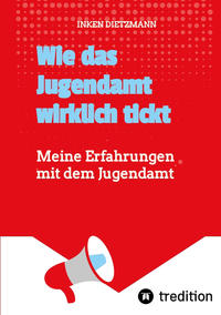 Vorderes Coverbild Wie das Jugendamt wirklich tickt