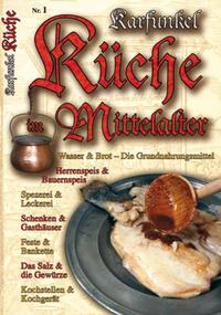 Vorderes Coverbild Karfunkel Küche im Mittelalter Nr. 1