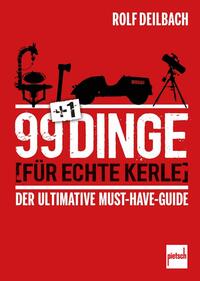 Vorderes Coverbild 99 +1 Dinge für echte Kerle