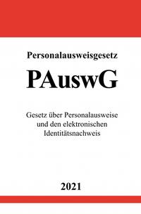 Vorderes Coverbild Personalausweisgesetz (PAuswG)