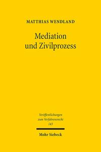 Vorderes Coverbild Mediation und Zivilprozess