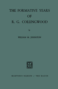 Vorderes Coverbild The Formative Years of R. G. Collingwood