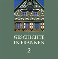 Vorderes Coverbild Geschichte in Franken 2