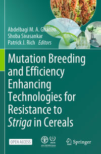 Vorderes Coverbild Mutation Breeding and Efficiency Enhancing Technologies for Resistance to Striga in Cereals