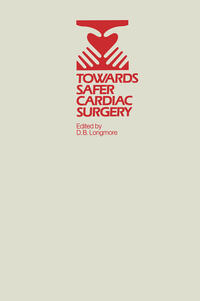 Vorderes Coverbild Towards Safer Cardiac Surgery