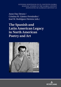 Vorderes Coverbild The Spanish and Latin American Legacy in North American Poetry and Art