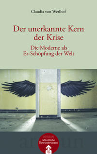 Vorderes Coverbild Der unerkannte Kern der Krise