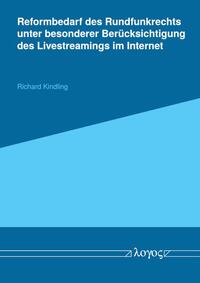 Vorderes Coverbild Reformbedarf des Rundfunkrechts unter besonderer Berücksichtigung des Livestreamings im Internet