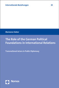 Vorderes Coverbild The Role of the German Political Foundations in International Relations