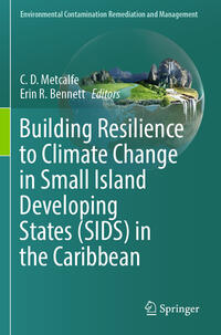 Vorderes Coverbild Building Resilience to Climate Change in Small Island Developing States (SIDS) in the Caribbean