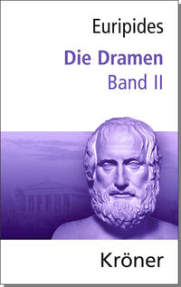 Vorderes Coverbild Euripides, Die Dramen / Die Dramen
