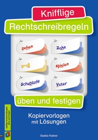 Vorderes Coverbild Knifflige Rechtschreibregeln üben und festigen