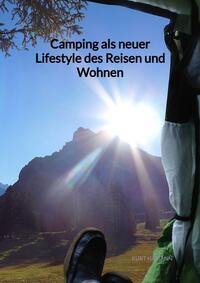 Vorderes Coverbild Camping als neuer Lifestyle des Reisen und Wohnen