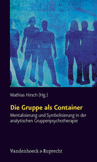 Vorderes Coverbild Die Gruppe als Container