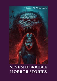 Vorderes Coverbild Seven Horrible Horror Stories