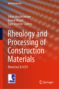 Vorderes Coverbild Rheology and Processing of Construction Materials